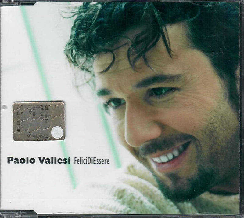 Paolo Vallesi - Felici Di Esserci