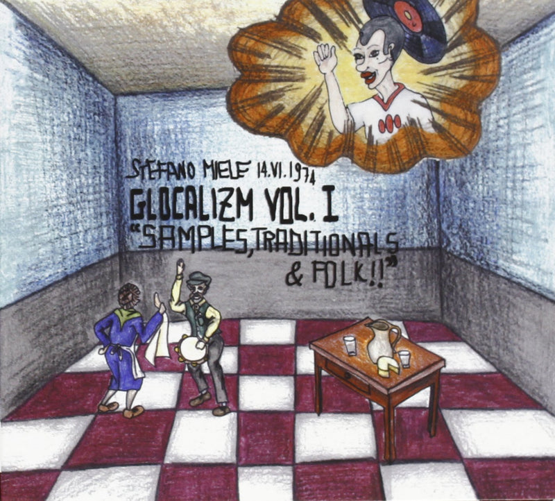 Glocalizm Vol.1-Samples,Traditional