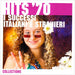 Hits `70 - I Successi Italiani E Stranieri