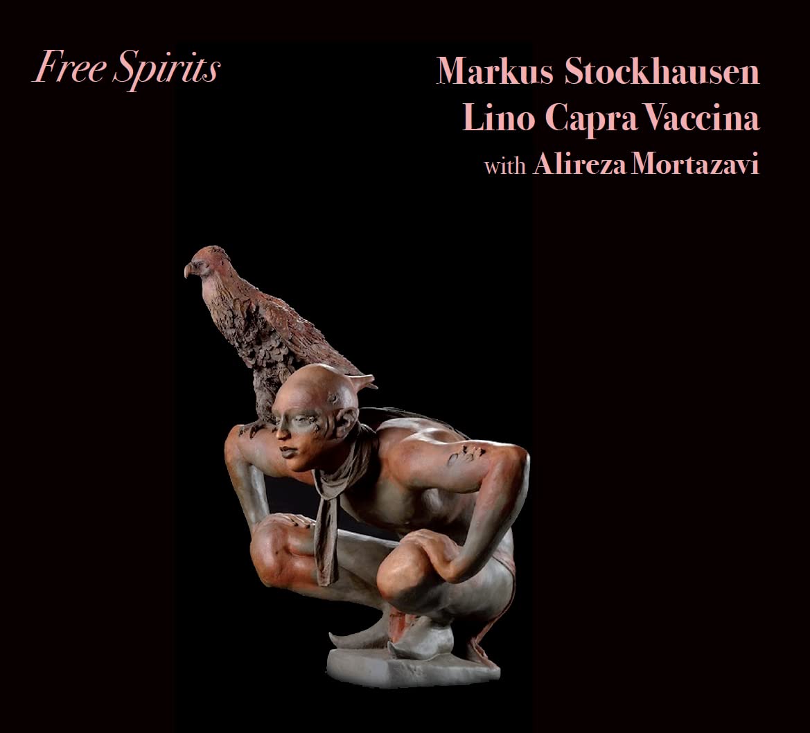 Markus Stockhausen Lino Capra - Free Spirits
