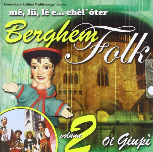 Berghem Folk Vol.2-Ol Giupi
