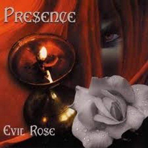 Presence - Evil Rose (Digipack)