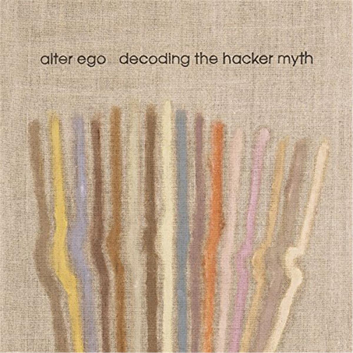 Decoding The Hacker Myth Remixed Pt.2
