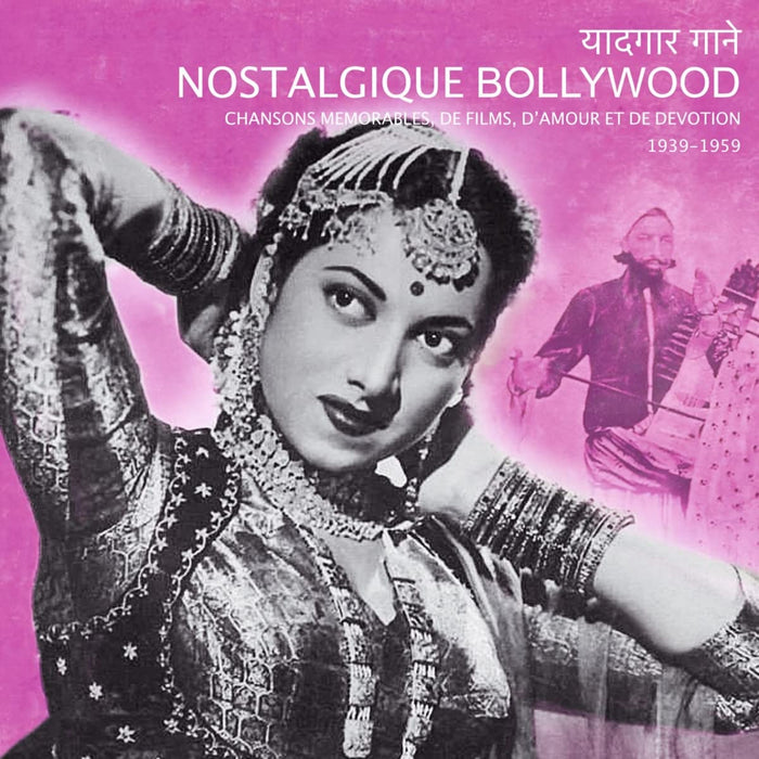 Nostalgique "Bollywood"