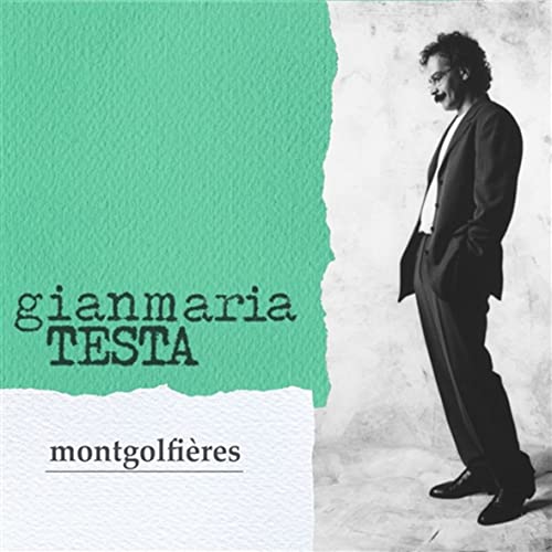 Gianmaria Testa - Montgolfieres [Ltd.Ed.Num.]