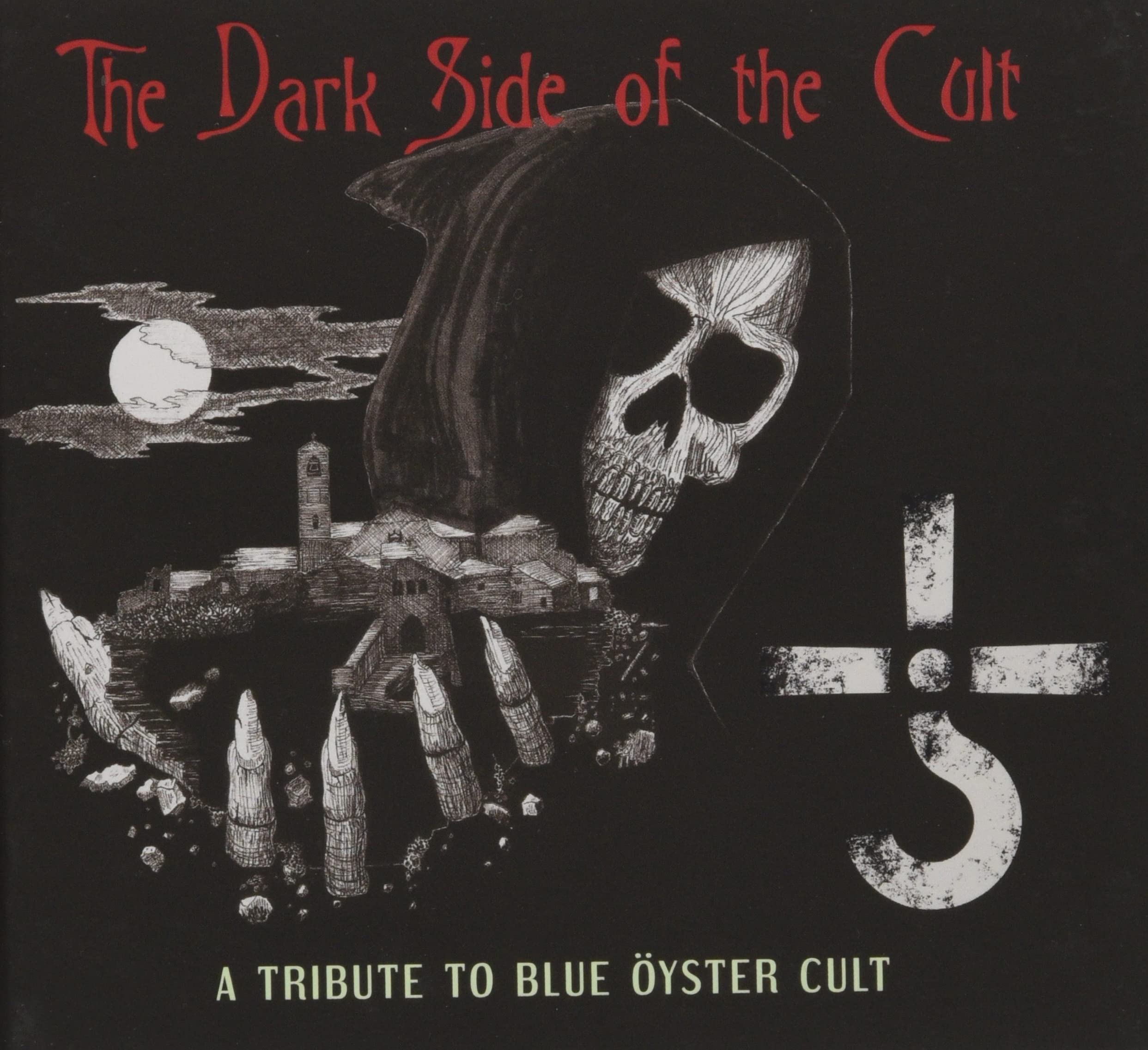 Dark Side Of The Cult: A Tribute To Blue Oyster Cult / Various