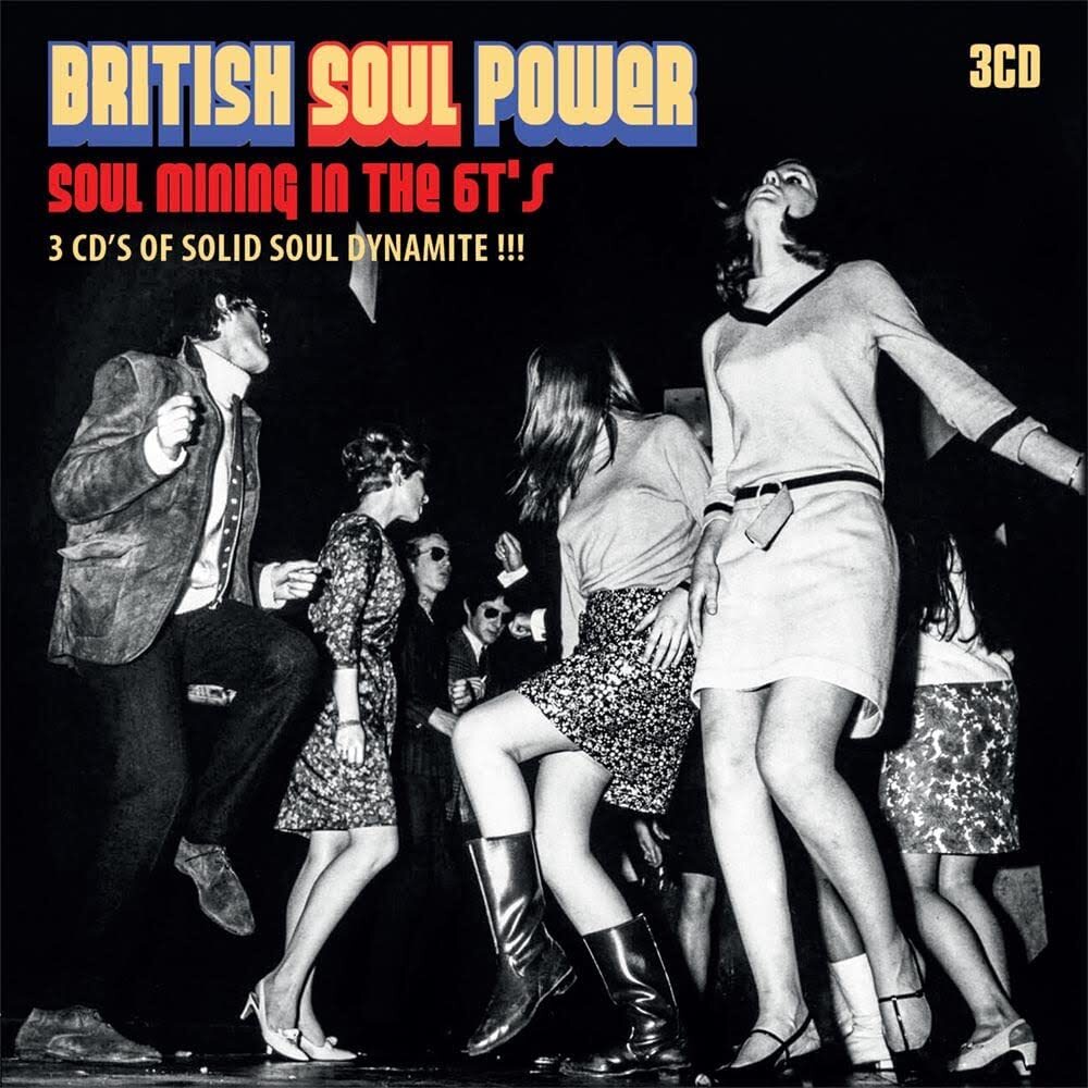 British Soul Power: Soul Mining in the 6T's - 3 Cd's of Solid Soul Dynamite !!!