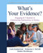 What`S Your Evidence?