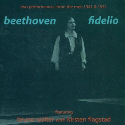 Fidelio (Walter, Metropolitan Opera Orchestra, Flagstad)