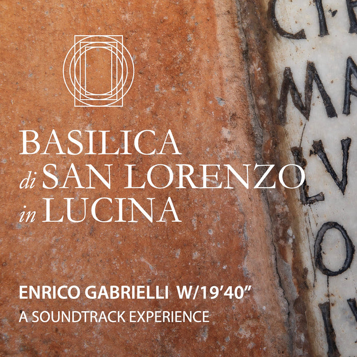 Basilica Di San Lorenzo In Luciana: A Soundtrack Experience