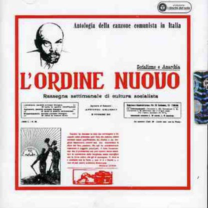 L'ordine Nuovo (Antologia Della Canzone Comunista in Italia