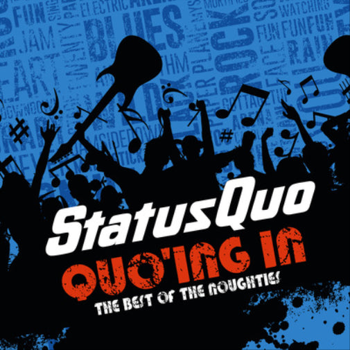 Quo'ing In: The Best of the Noughties