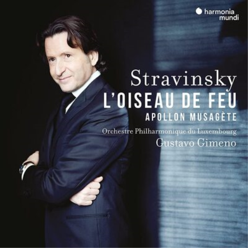 Stravinsky: L'oiseau De Feu/Apollon Musagète