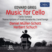 Edvard Grieg: Music for Cello