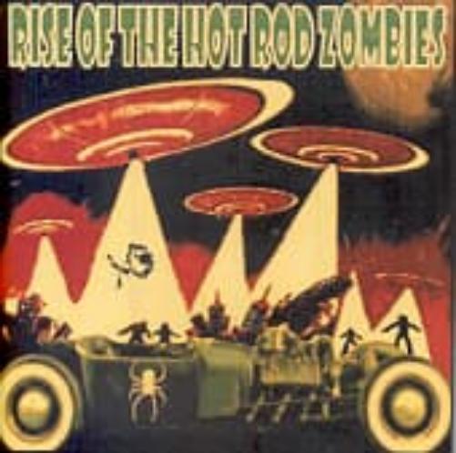 Rise of the Hot Rod Zombies