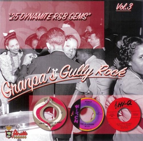 GRANDPAS GULLY ROCK, VOL. 3