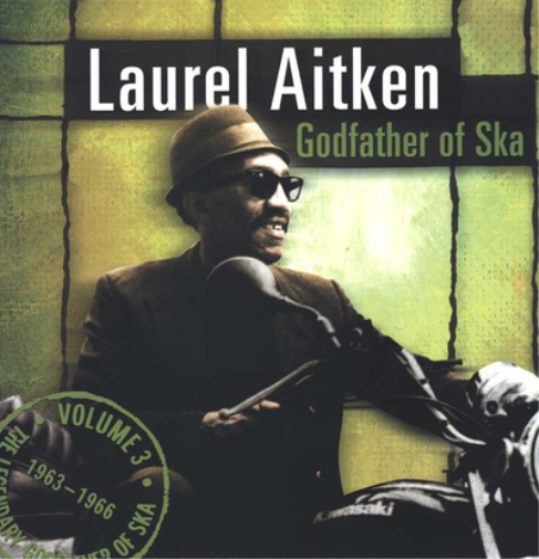Godfather of Ska: 1963-1966 - Volume 3