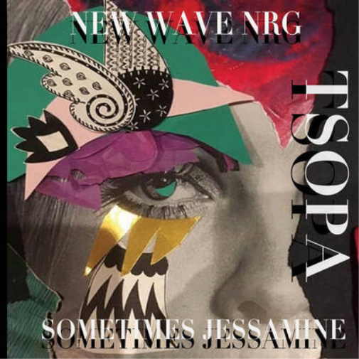 New Wave NRG/Sometimes Jessamine