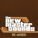 The New Master Sounds Re:mixed