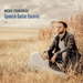 Michal Stanikowski: Spanish Guitar Encores