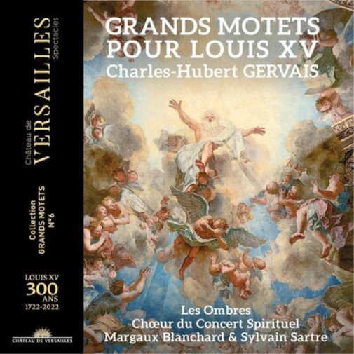 Charles-Hubert Gervais: Grands Motets Pour Louis XV