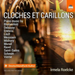 Irmela Roelcke: Cloches Et Carillons