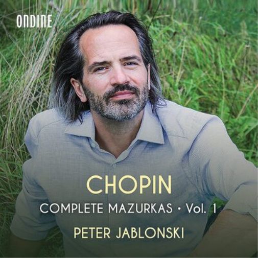 Chopin: Complete Mazurkas - Volume 1