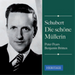Schubert: Die Schöne Müllerin