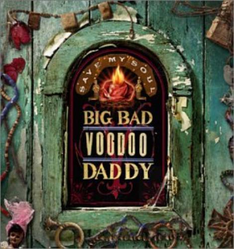 Big Bad Voodoo Daddy-Save My Soul