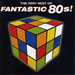 Very Best of Fantastic 80's