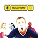Human Traffic