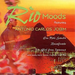 Rio Moods: THE MUSIC OF ANTONIO CARLOS JOBIM