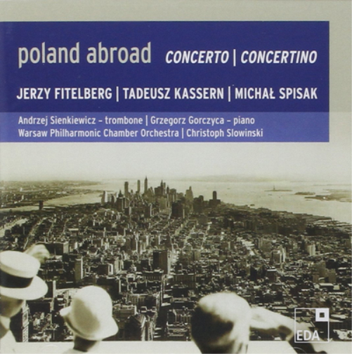 Poland Abroad: Concerto/Concertino