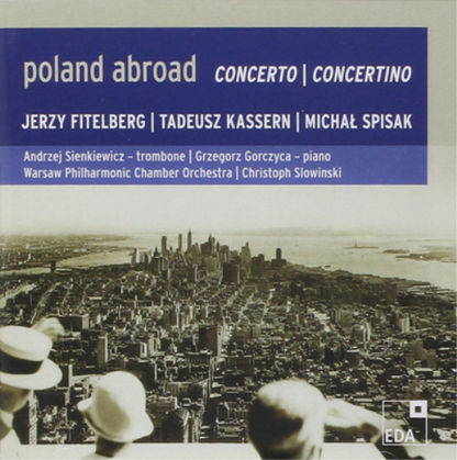 Poland Abroad: Concerto/Concertino