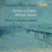 Rebecca Clarke/William Busch: Complete Piano Music