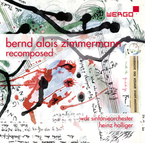 Bernd Alois Zimmermann: Recomposed