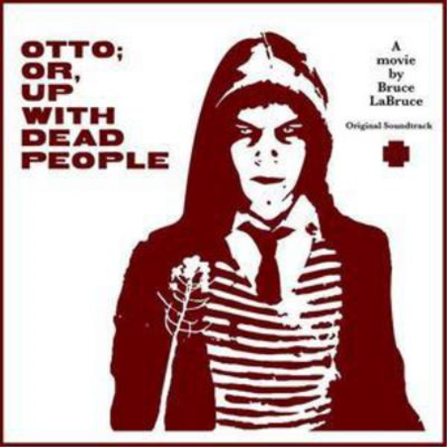 Otto; Or Up With Dead People