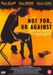 Not for Or Against