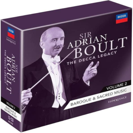Sir Adrian Boult: The Decca Legacy: Baroque & Sacred Music - Volume 2