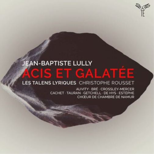 Jean-Baptiste Lully: Acis Et Galatée