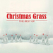 Christmas Grass: The Best Of