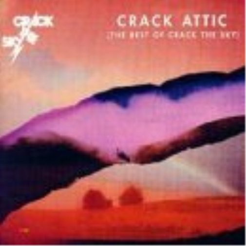 Crack Attic: The Best of Crack The Sky