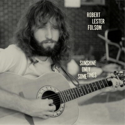 Sunshine Only Sometimes: Archives 1972-1975 - Volume 2