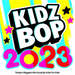 Kidz Bop 2023