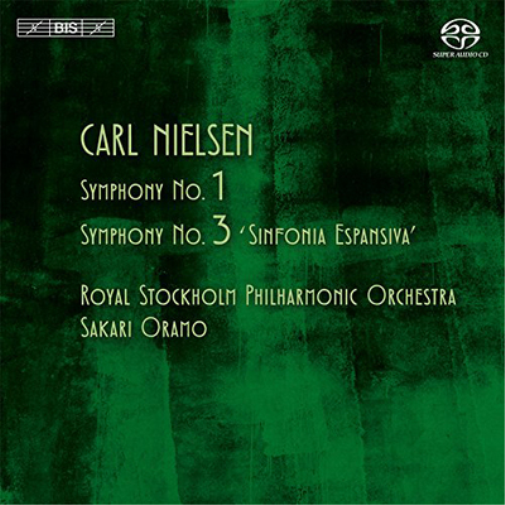 Carl Nielsen: Symphony No. 1/Symphony No. 3, 'Sinfonia Espansiva'