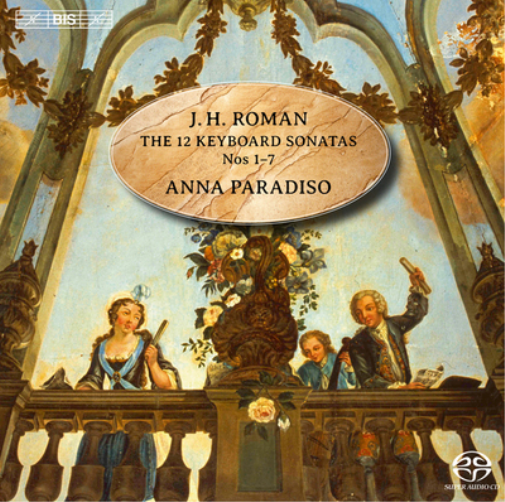 J.H. Roman: The 12 Keyboard Sonatas Nos. 1-7