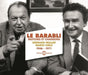 Le Barabli, Sketches Et Chansons (1946 - 1971)