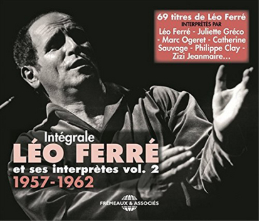 Integrale Leo Ferre Et Ses Interpretes - Volume 2