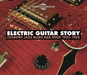 Electric Guitar Story: Country Jazz Blues R&b Rock 1935-1962