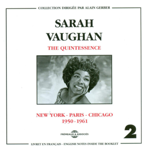 The Quintessence: New York - Paris - Chicago 1950-1961 - Volume 2